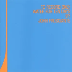 To record only water for ten days